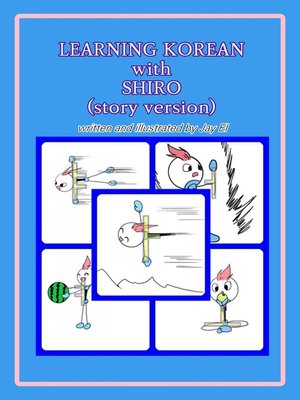 cover image of LEARNING KOREAN with SHIRO(story version)
